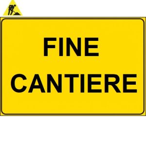 Cartello scatolato FINE CANTIERE